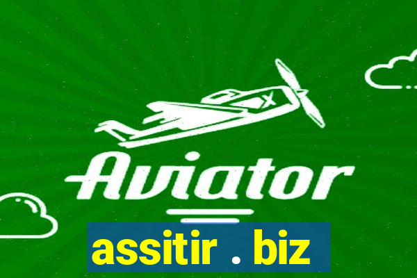 assitir . biz